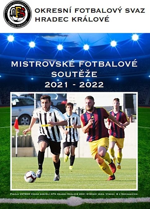 ROZPIS MISTROVSKÝCH SOUTĚŽÍ OFS HRADEC KRÁLOVÉ 2021 – 2022