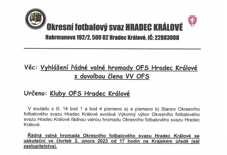 Vyhlášení řádné valné hromady OFS Hradec Králové – čtvrtek 2. února 2023 v 17 hodin KÚ Hradec Králové sál zastupitelstva