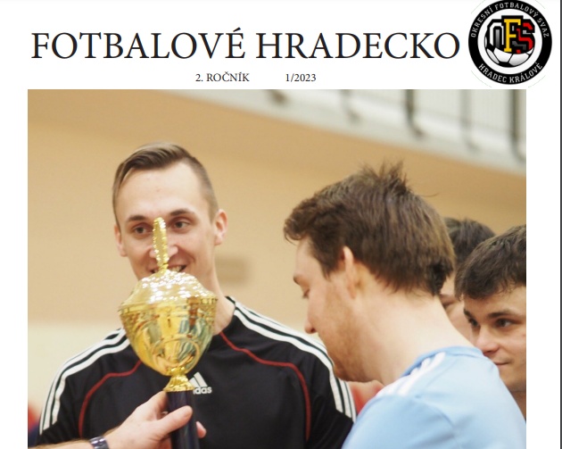 Fotbalové Hradecko 1/2023 – Zpravodaj Okresního fotbalového svazu Hradec Králové v příloze